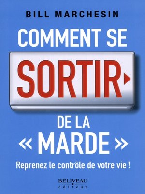 cover image of Comment se sortir de la marde